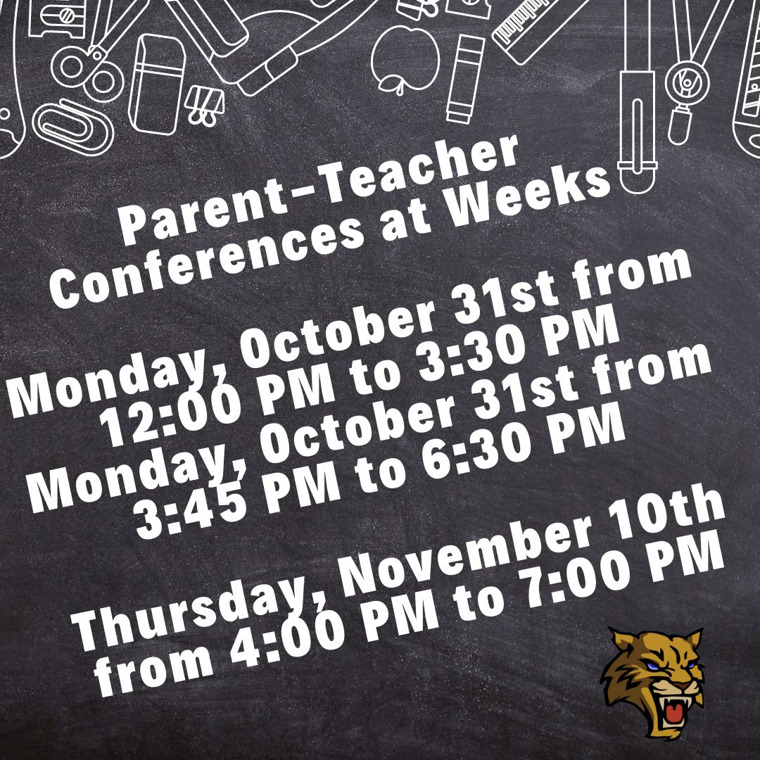 Parent Teacher Conferences At Weeks - Weeks Middle School