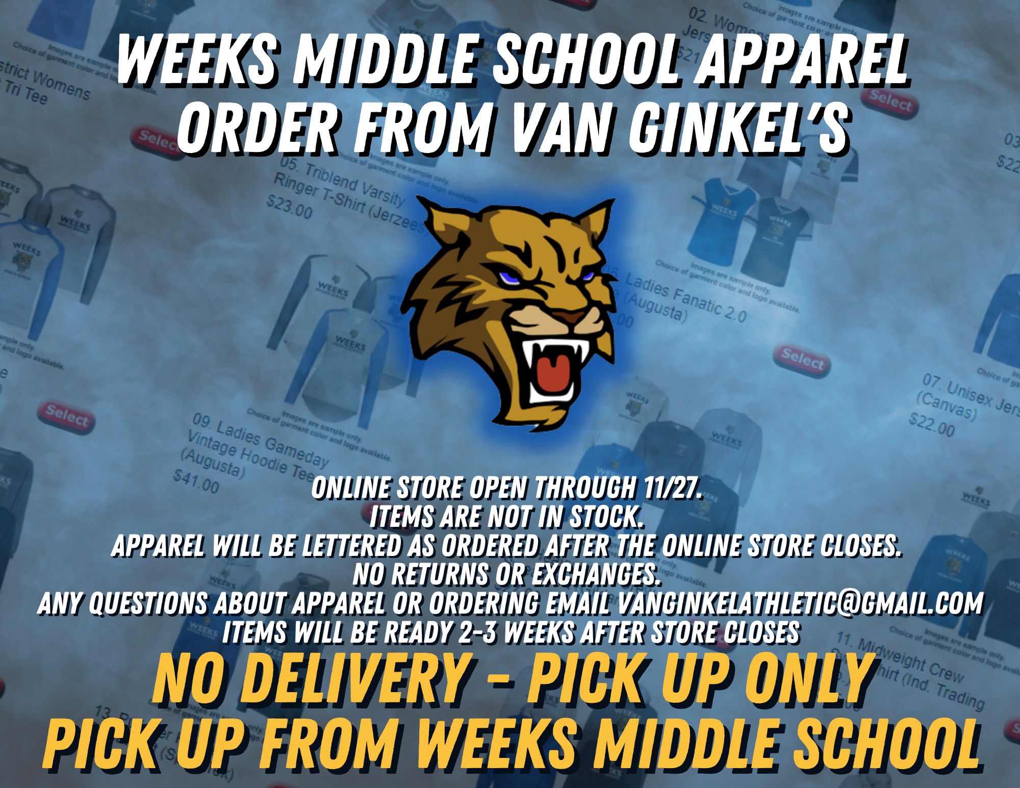 Weeks Middle School Apparel Order From Van Ginkel's - Weeks Middle School